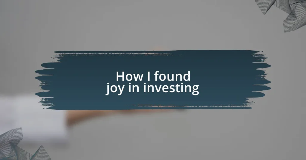 How I found joy in investing