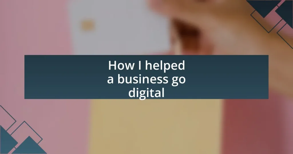 How I helped a business go digital