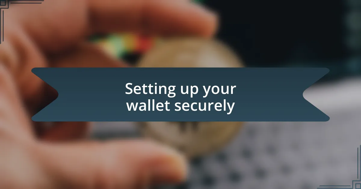 Best practices for wallet management