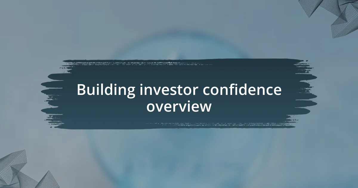 Building investor confidence overview