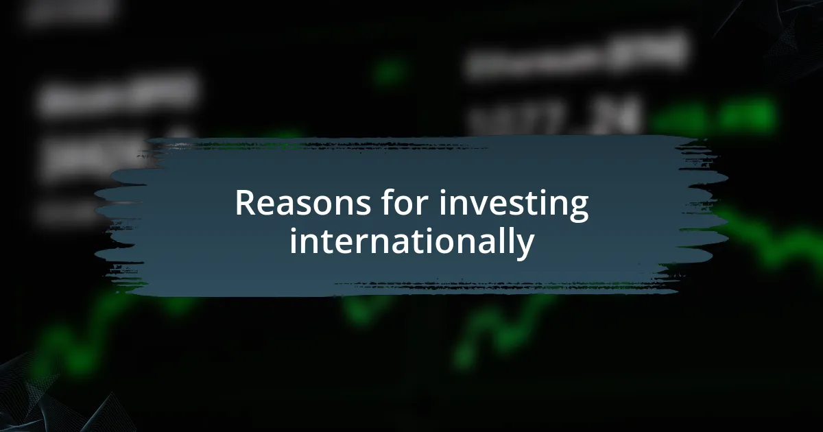 Reasons for investing internationally