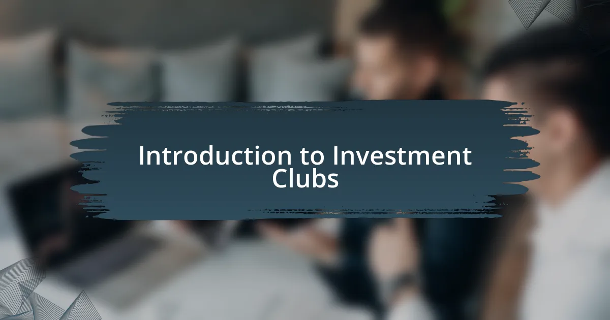 Introduction to Investment Clubs