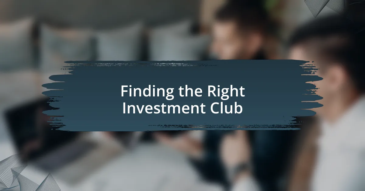 Finding the Right Investment Club