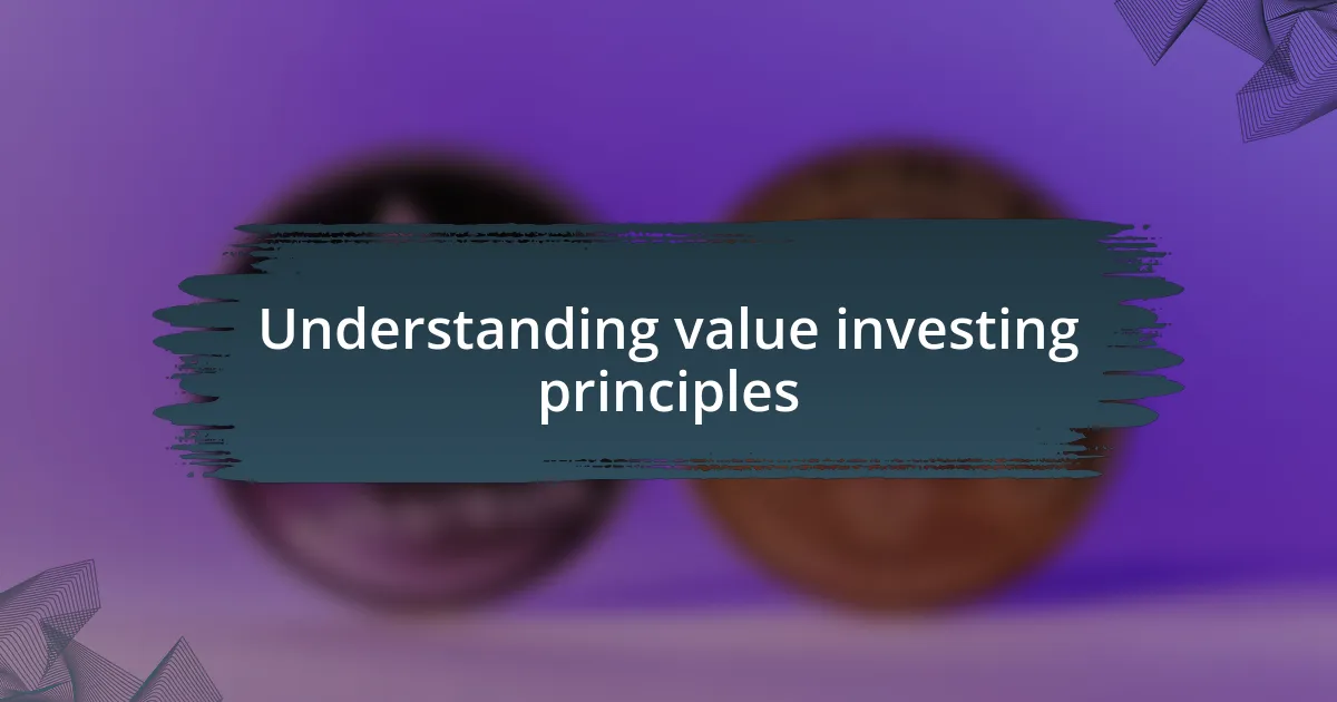 Understanding value investing principles