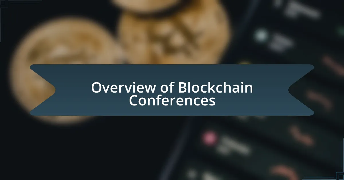 Overview of Blockchain Conferences