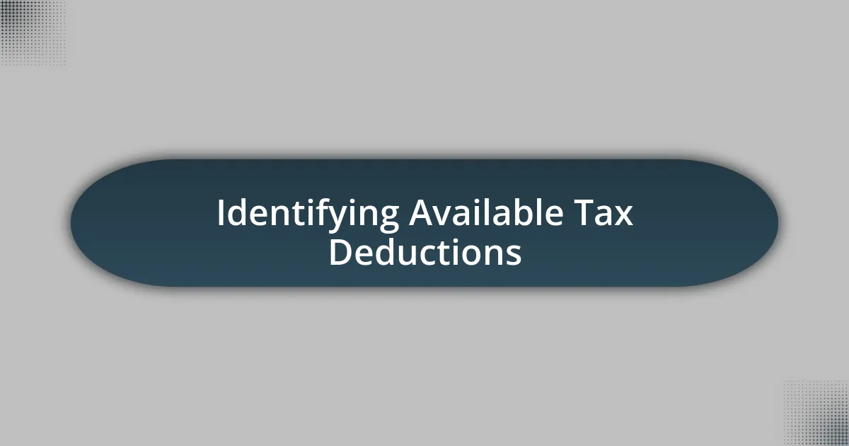 Identifying Available Tax Deductions