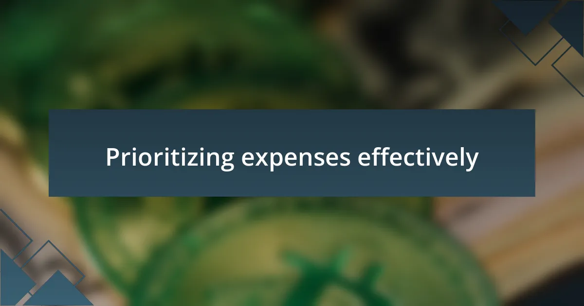 Prioritizing expenses effectively